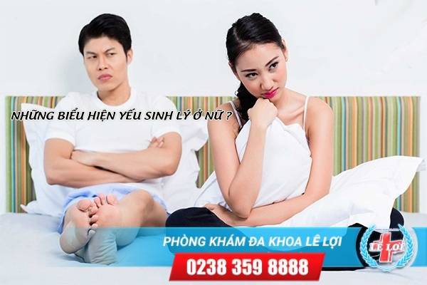 Những biểu hiện yếu sinh lý ở nữ, có cách nào cải thiện?